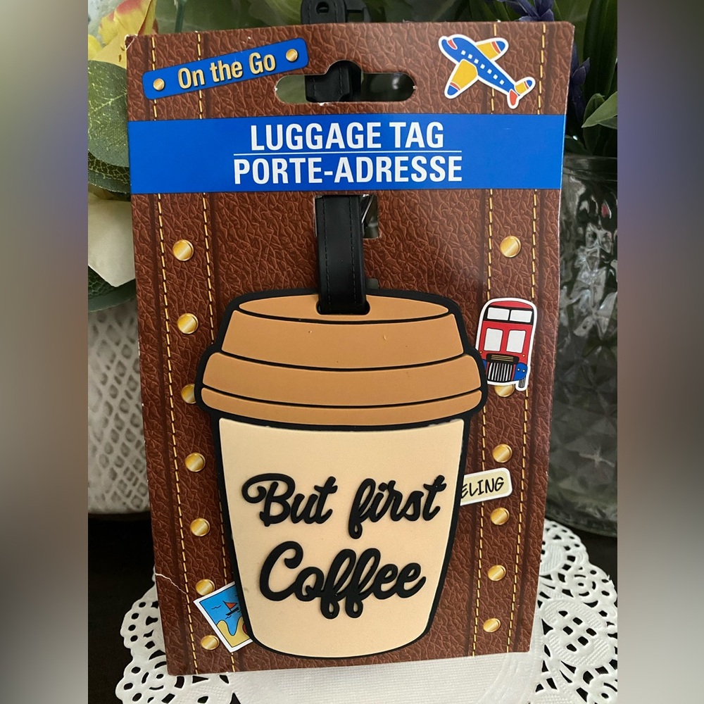 🆕🧳 “BUT FIRST COFFEE” HEAVY DUTY RUBBER LUGGAGE TAG. BRAND BEW! APPROX 4”.